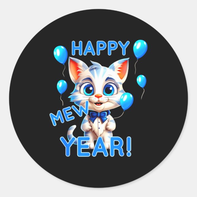 Cat Happy New Year Mew Year Funny New Years Party  Classic Round Sticker (Front)