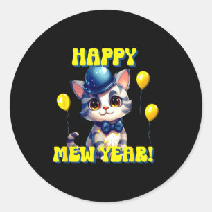 Cat Happy New Year Mew Year Funny New Years Party  Classic Round Sticker