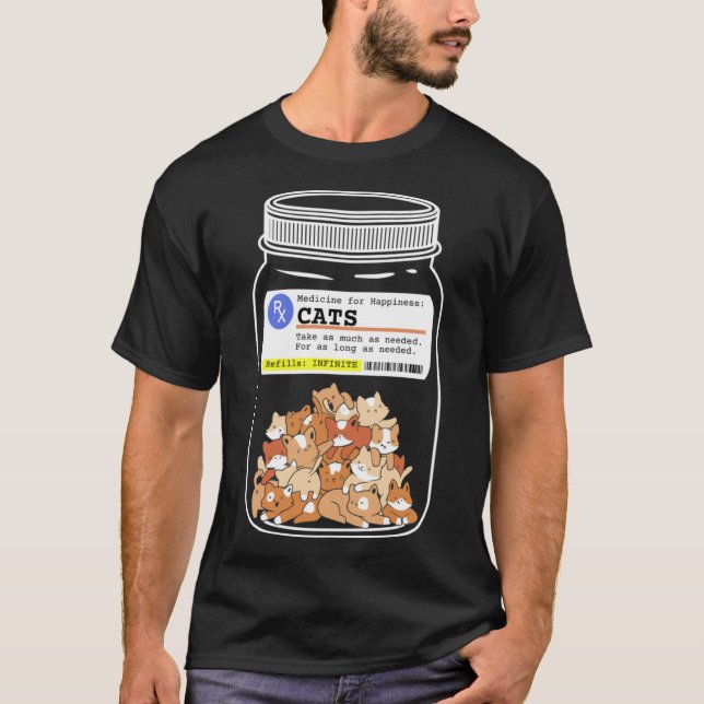 Cat Happy Pills, Medicine For Happiness Cats Pullo T-Shirt (Front)