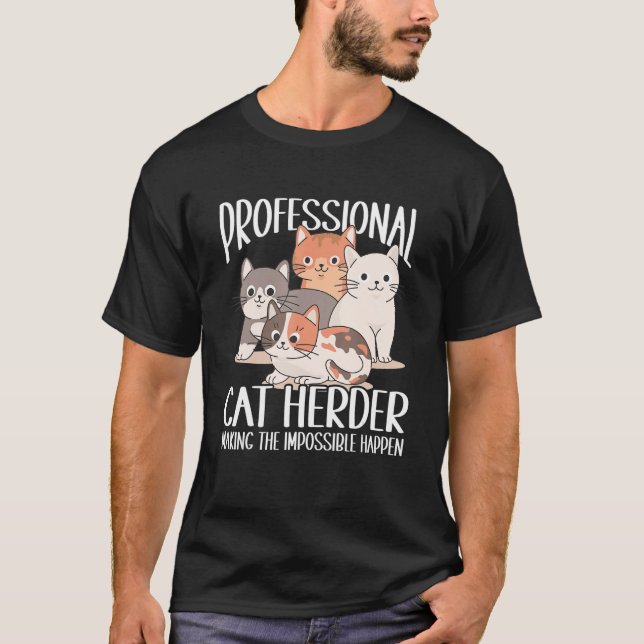 Cat Herding Champion Professional Cat Herder T-Shirt (Front)