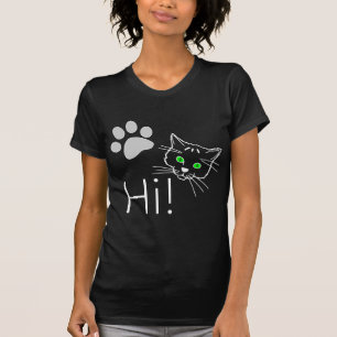 Cat - Hi! T-Shirt