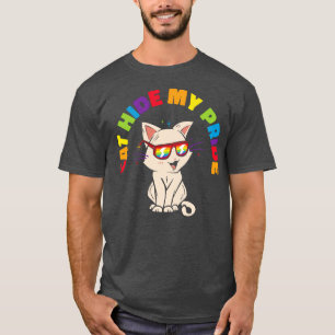 Cat Hide My Pride Lgbt Cats And Women T-Shirt