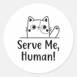 Cat Human Servant Funny Cats Motif Classic Round Sticker