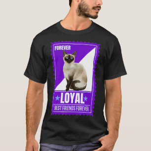 Cat Humor Siamese Cat Quote Forever Stamps Collect T-Shirt