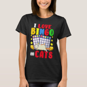 Cat I Love Bingo And Cats Gambling Bingo Player B T-Shirt