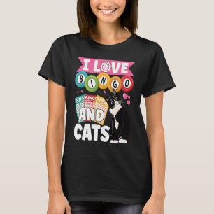 Cat  I Love Bingo And Cats Gambling Bingo Player B T-Shirt