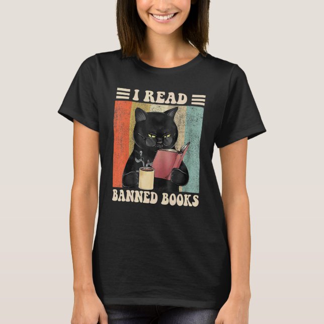 Cat I Read Banned Books  Bookworms Reading Book 3 T-Shirt (Front)