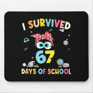 Cat I Survived 67 Days Of School Teachers Students Mouse Pad
