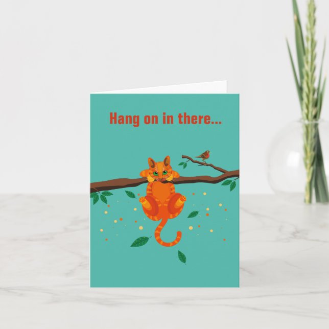 Cat illustration on card "Hang on in there" (Front)
