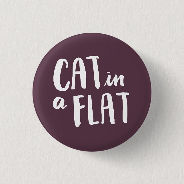 Cat in a Flat 3 Cm Round Badge (Front)