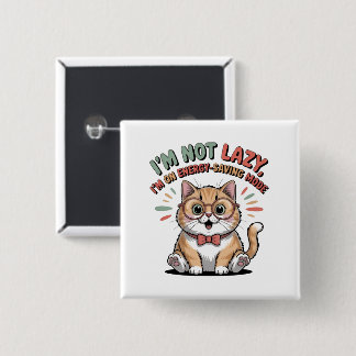 Cat in Energy Saving Mode 15 Cm Square Badge