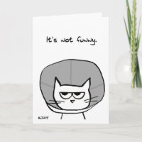 Cat in the Cone of Shame - Funny Get Well Card