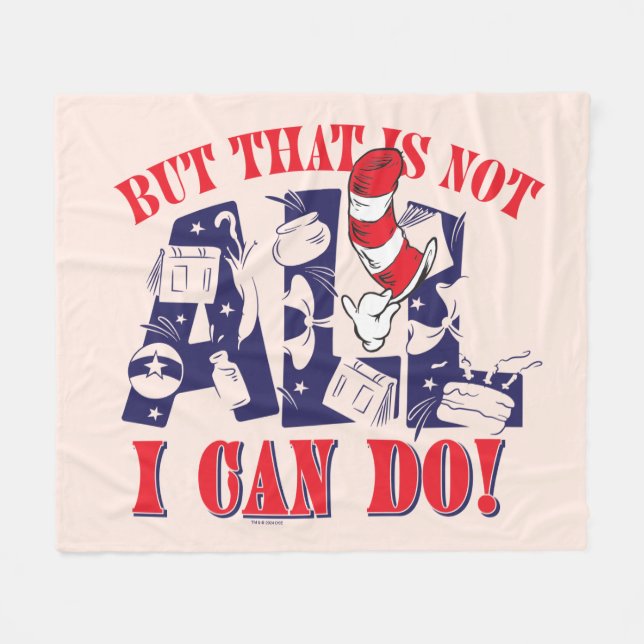 Cat in the Hat | But That Is Not All I Can Do Fleece Blanket (Front (Horizontal))