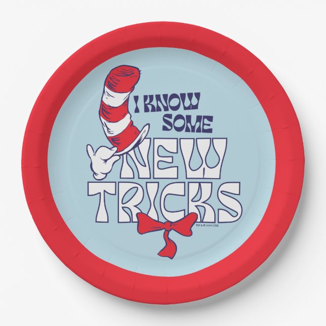 Cat In the Hat | I Know Some New Tricks Paper Plate (Front)