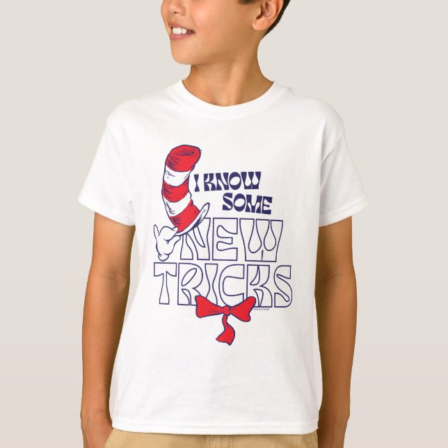 Cat In the Hat | I Know Some New Tricks T-Shirt (Front)