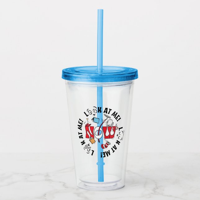 Cat In the Hat | Look At Me! Look At Me! Acrylic Tumbler (Front)