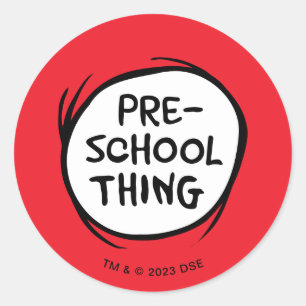 Cat in the Hat   Preschool Thing Classic Round Sticker
