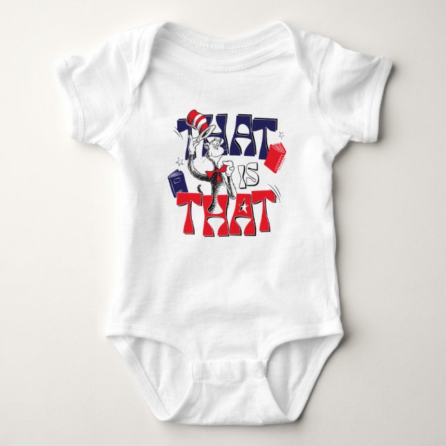 Cat In the Hat | That Is That Baby Bodysuit (Front)