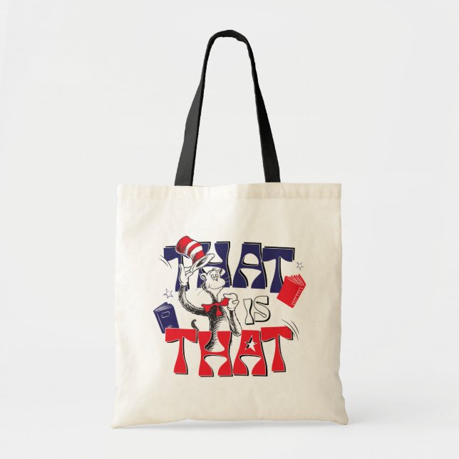 Cat In the Hat | That Is That Tote Bag (Front)