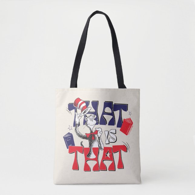Cat In the Hat | That Is That Tote Bag (Front)