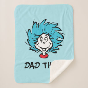 Cat in the Hat   Thing 1 Thing 2 - Dad Thing Sherpa Blanket