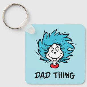 Cat in the Hat   Thing One Thing Two - Dad Thing Key Ring