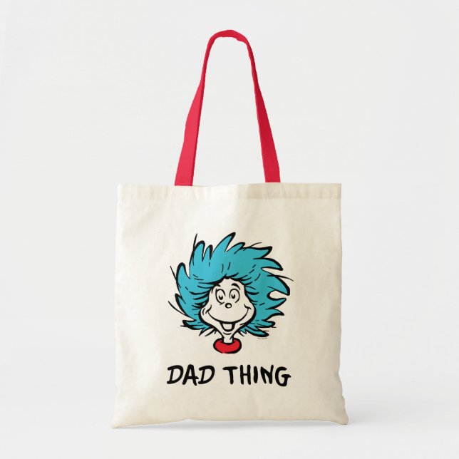 Cat in the Hat | Thing One Thing Two - Dad Thing Tote Bag (Front)