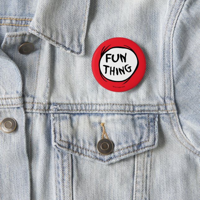 Cat in the Hat | Thing One Thing Two - Fun Thing 6 Cm Round Badge (In Situ)
