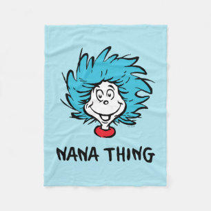 Cat in the Hat   Thing One Thing Two - Nana Thing Fleece Blanket