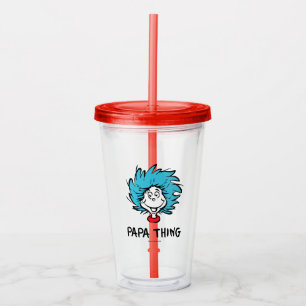 Cat in the Hat Thing One Thing Two - Papa Thing Acrylic Tumbler