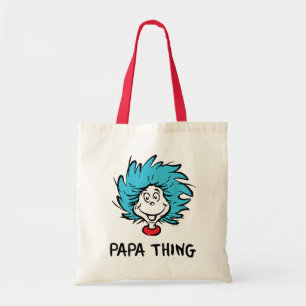 Cat in the Hat   Thing One Thing Two - Papa Thing Tote Bag