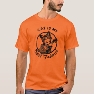 Cat is My Best Friend T-Shirt