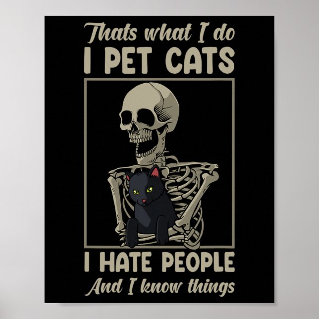 Cat Kitten Lover Grumpy Skull Kitty Pet Owner  Poster (Front)