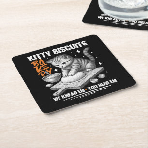 Cat Kneading Baker Kitty Biscuits We Knead Em You Square Paper Coaster