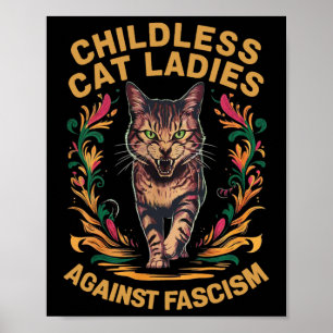 Cat Ladies Against Fascism Funny Cat Feminist Poster