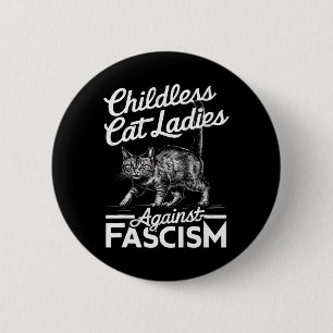 Cat Ladies Against Fascism Proud Feminist 6 Cm Round Badge