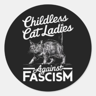Cat Ladies Against Fascism Proud Feminist  Classic Round Sticker