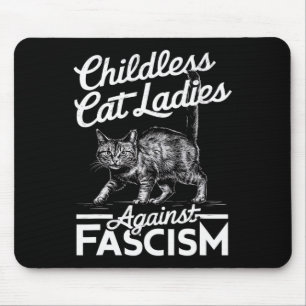 Cat Ladies Against Fascism Proud Feminist Mouse Pad