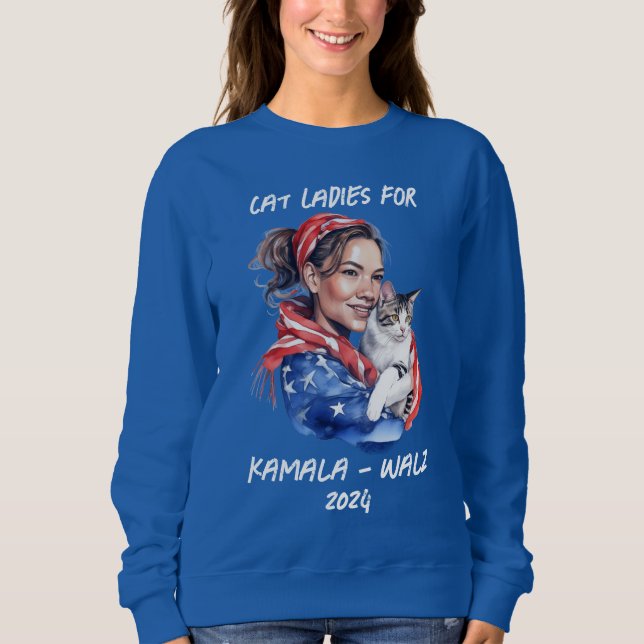 Cat Ladies for Harris and Walz Political Humour Sweatshirt (Front)