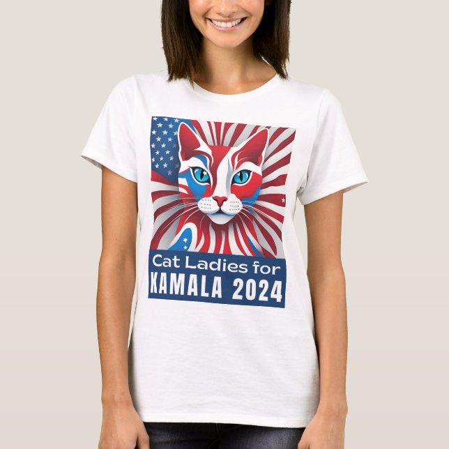 Cat Ladies for Kamala 2024 Democrat T-Shirt (Front)