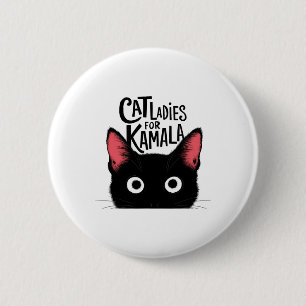 Cat Ladies For Kamala Funny Cat 2024 President Kam 6 Cm Round Badge