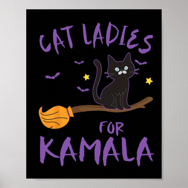 Cat Ladies For Kamala Funny Cat 2024 President Kam Poster (Front)