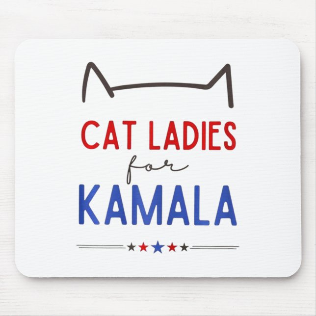 Cat Ladies For Kamala Funny Cat Lover  Mouse Pad (Front)
