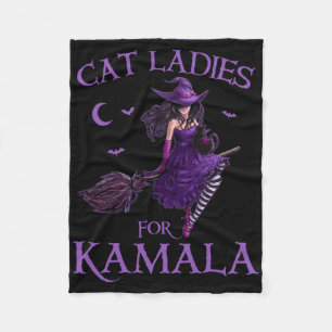 Cat Ladies For Kamala Harris 2024 Witches Harris H Fleece Blanket