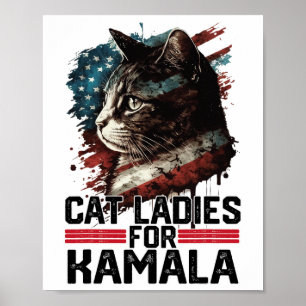 Cat Ladies For Kamala Harris Funny Cat 2 Poster