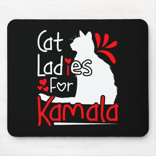 Cat Ladies For Kamala Silhouette Graphic  Mouse Pad (Front)