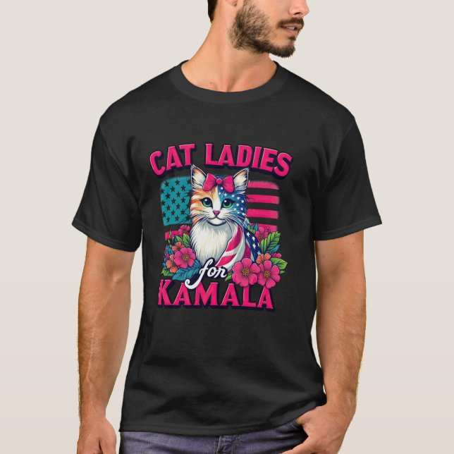 Cat Ladies for Kamala T Shirt (Front)