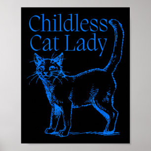 Cat Ladies Vote Blue For Kamala Harris President  Poster