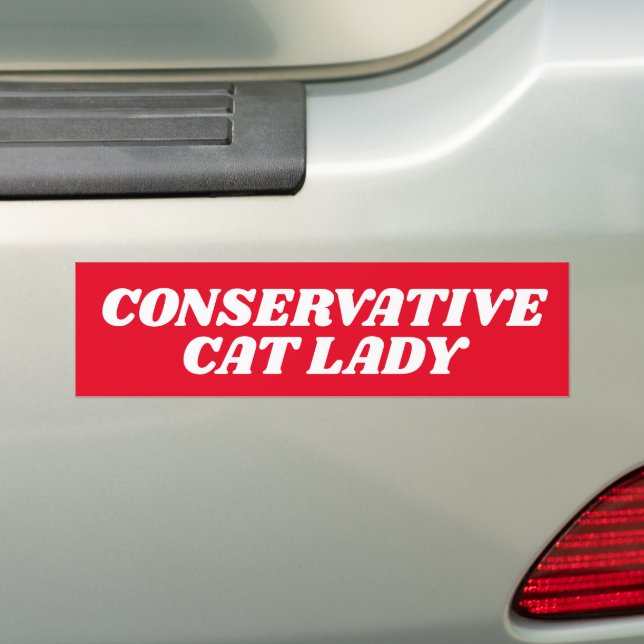 CAT LADY CONSERVATIVE FOR TRUMP BUMPER STICKER (On Car)