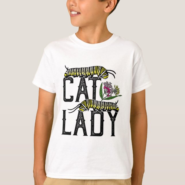 Cat Lady - Funny Monarch Butterfly  T-Shirt (Front)